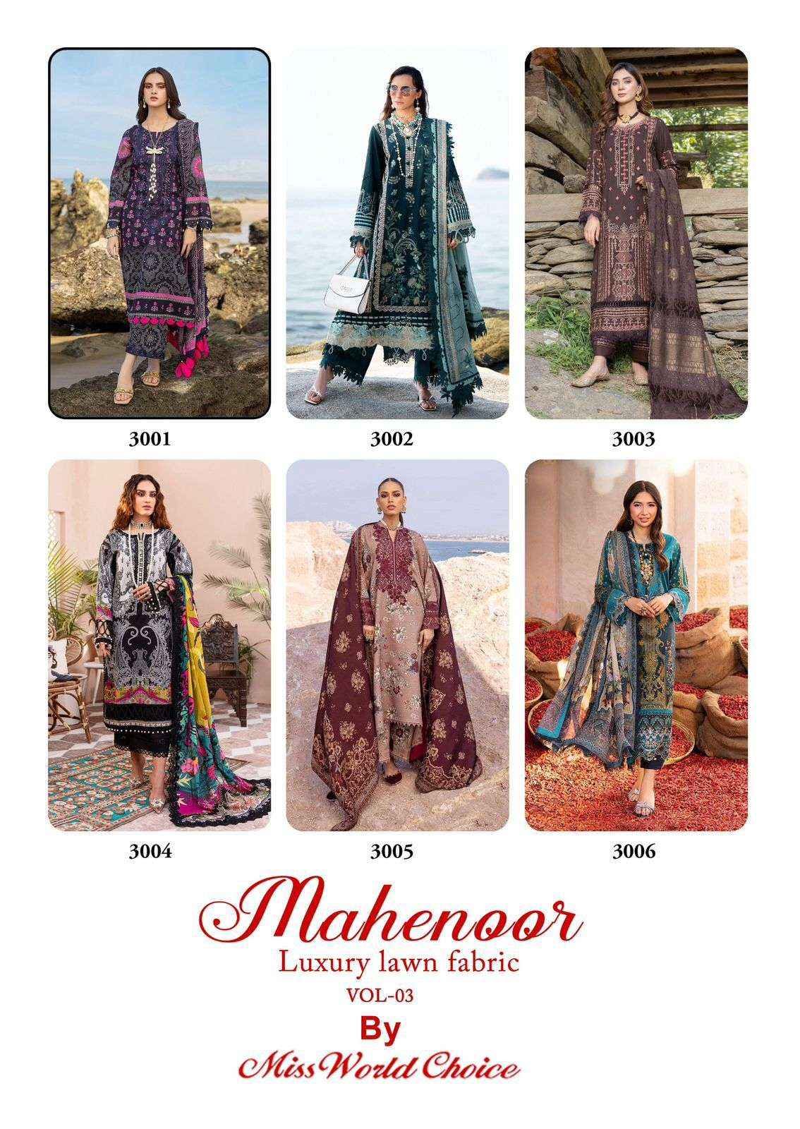 MISS WORLD CHOICE MAHENOOR VOL 3 LAWN COTTON SALWAR SUIT ( 6 PCS CATALOG )