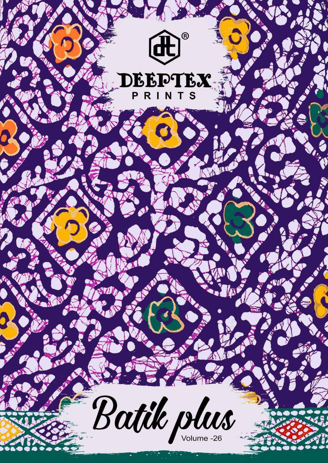 DEEPTEX PRINTS BATIK PLUS VOL 26 COTTON SALWAR SUIT ( 10 PCS CATALOG )