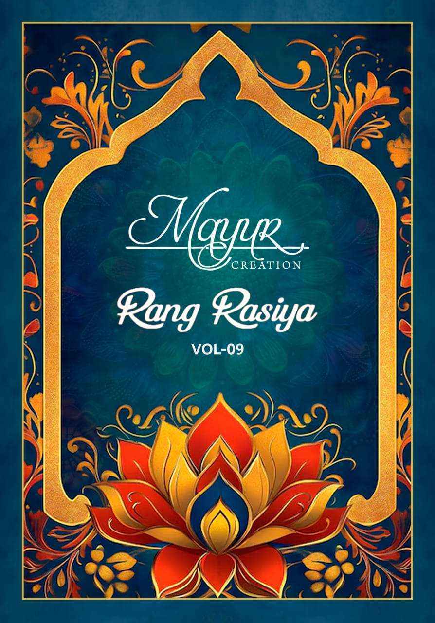 Mayur Creation Rang Rasiya Vol 9 Wholesale Cotton Dress Material (10 pcs Catalogue )