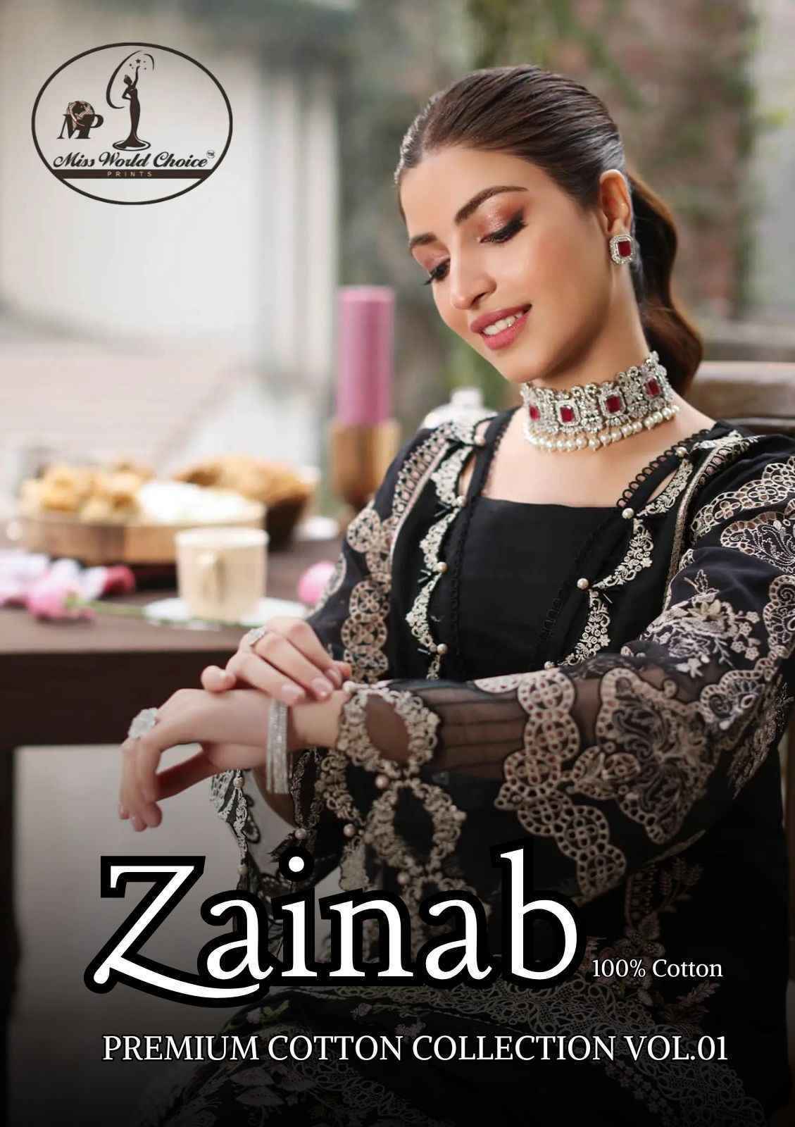 Miss World Choice Zainab Vol 1 Lawn Cotton Dress Material Wholesale Price ( 6 Pcs Catalog )