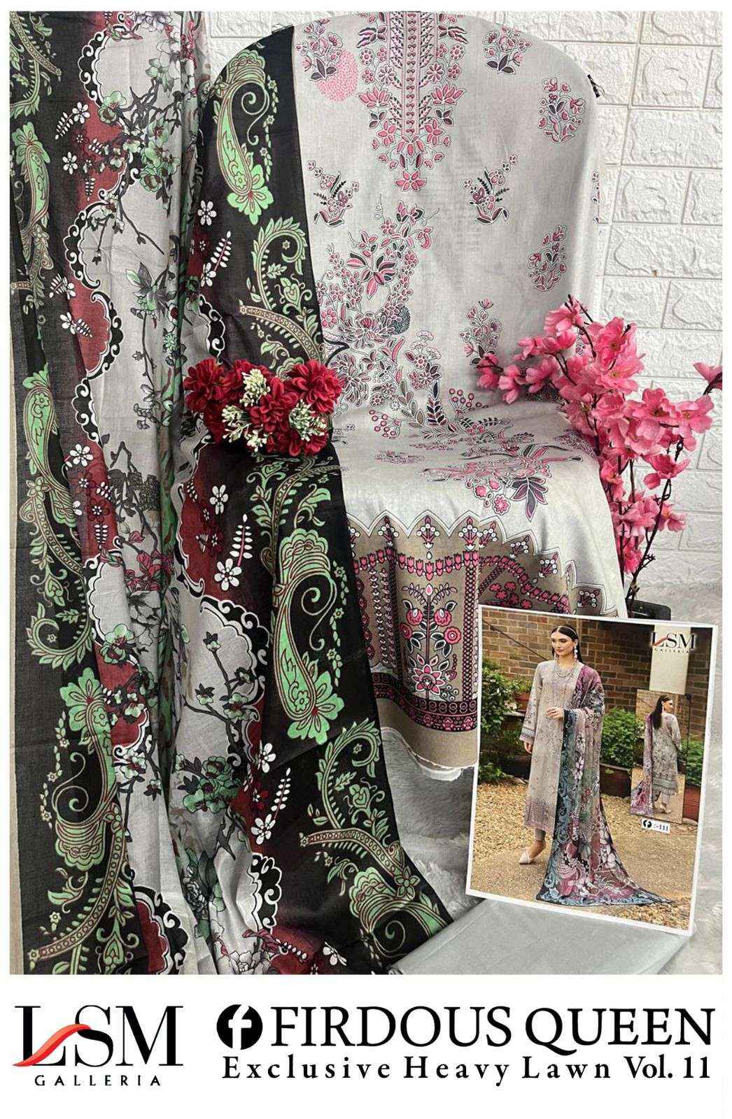 LSM GALLERIA FIRDOUS QUEEN LAWN VOL 11 PAKISTANI DRESS MATERIAL ( 6 PCS CATALOG )