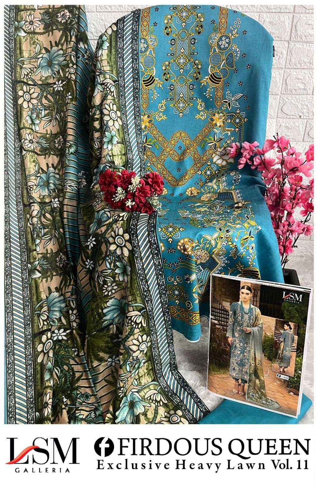 LSM GALLERIA FIRDOUS QUEEN LAWN VOL 11 PAKISTANI DRESS MATERIAL ( 6 PCS CATALOG )