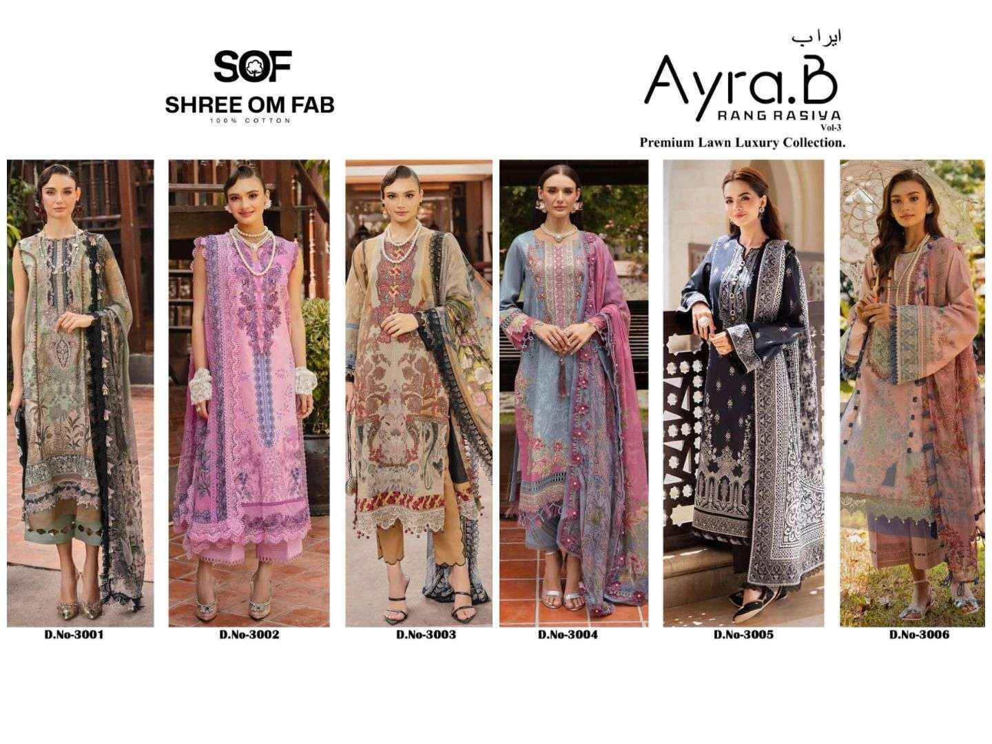 SHREE OM FAB AYRA B RANG RASIYA VOL 3 LAWN COTTON DRESS MATERIAL ( 6 PCS CATALOG )