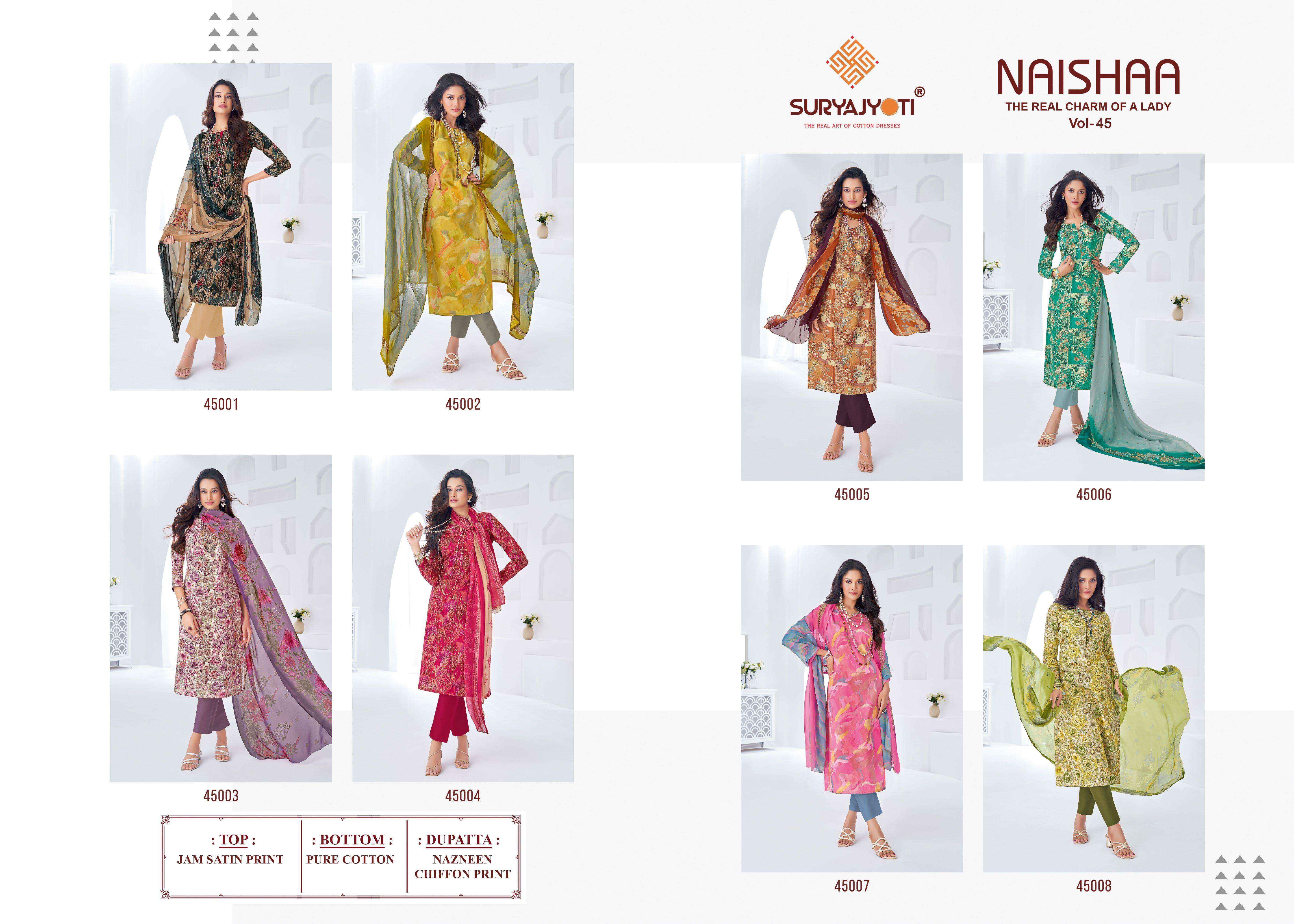 SURYAJYOTI NAISHAA VOL 45 SATIN PRINT SUIT DRESS MATERIAL WHOLESALE PRICE ( 10 PCS CATALOG )